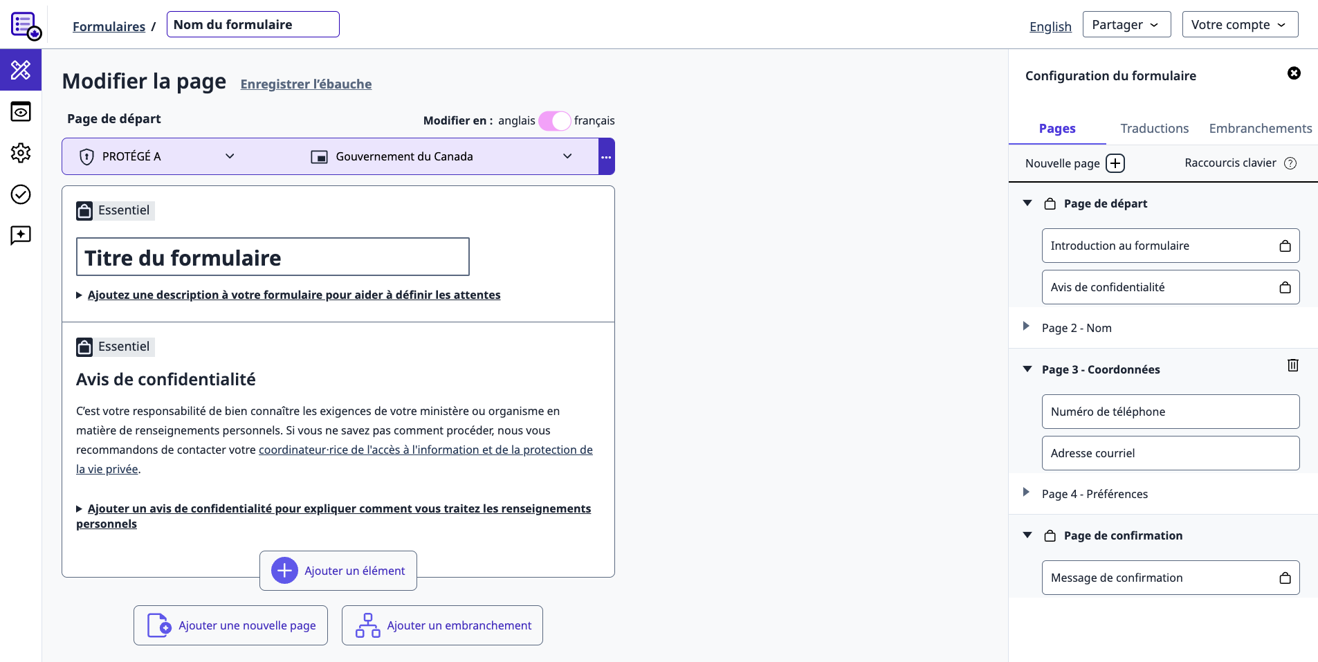 Capture d’écran de l’interface de Formulaire GC permettant de modifier un formulaire comportant plusieurs pages. Le panneau de configuration du formulaire à droite montre un aperçu de toutes les pages, et, si développé, les éléments de formulaires qu’elles contiennent. La Page de départ et la Page de confirmation sont des parties essentielles du formulaire qui cont présentes par défaut.