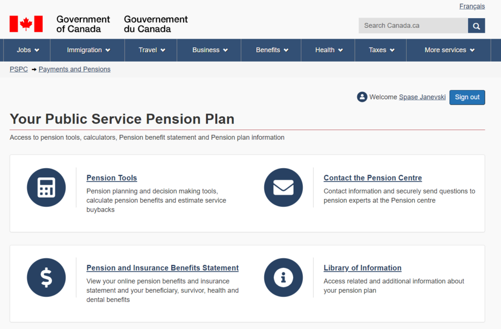 The Public Service Pension Plan  interface that provides employees access to Pension Tools, Pension and Insurance Benefits Statement, Contact the Pension Centre and Library of Information.