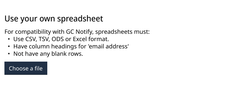 Screenshot of the previous “Choose a file” feature for uploading spreadsheets in GC Notify. A blue rectangle with white text looks like a button, but isn’t a real button.