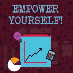 Text Empower Yourself with an Image of a chart with an ascending arrow. 