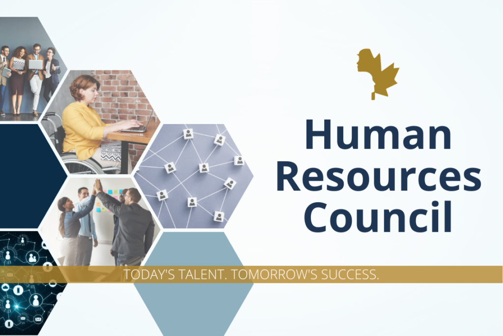 Human Resources Council. Today's Talent. Tomorrow's Sucess.